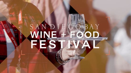 San Diego Bay Wine + Food Festival