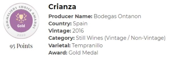 2016 Ontanon Crianza: Gold Medal; 95pts; Winery of the Year: Spain