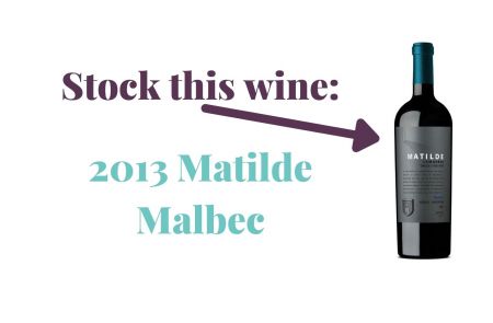 Photo for: Stock this wine: 2013 Matilde Malbec